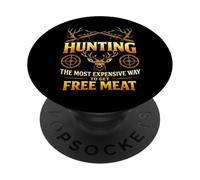 Hunting the most expensive way to get free meat PopSockets PopGrip Adesivo