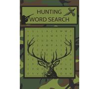 Hunting Word Search: Easy to read word search about hunting, 6x9 inches, 12 words per puzzle, ...great for gifts or passing the time hunting.