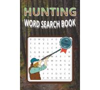 Hunting Word Search Puzzle Book: Word Searches with Easy to Read Print about Hunting, Shooting, Hunting Adventures and More | 6x9 inches, 110 pages | ... Gift for Vacations, Holidays and Free Times