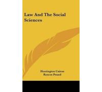 Huntington Cairns Law And The Social Sciences (Copertina rigida)