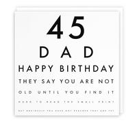 Hunts England Biglietto di auguri per 45° compleanno con scritta "Dad 45° compleanno - Happy Birthday - They Say You Are Not Old Until You Find It Hard To Read The Small Print"