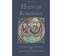 Huon of Bordeaux (Copertina rigida) Medieval & Renaissance Texts