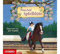 Hupfeld,Jule - Ponyhof Apfelblüte: Lotte Gibt Nicht auf (Folge 23
