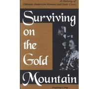 Huping Ling Surviving on the Gold Mountain (Tascabile)
