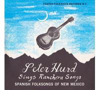 Hurd, Peter - Spanish Folk Songs Of New Mexico