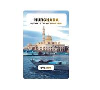 HURGHADA ULTIMATE TRAVEL GUIDE 2026