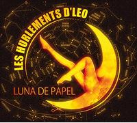 Hurlements d'Leo - Luna De Papel