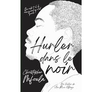 Hurler dans le Noir
