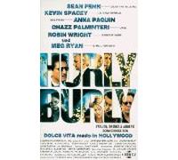 Hurlyburly - Dolce Vita in L.A.