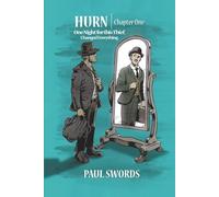 HURN: One Night for this Thief, Changed Everything