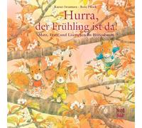 Hurra, der Frühling ist da!: Matz, Fratz und Lisettchen im Blütenbaum