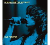 Hurray For The Riff Raff - Live Forever Cd