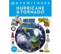 Hurricane and Tornado (Tascabile) DK Eyewitness