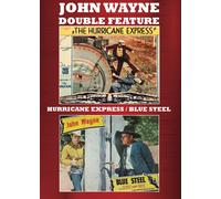 Hurricane Express/Blue Steel (Double Feature) (DVD) John Wayne Eleanor Hunt