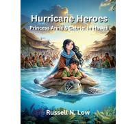 Hurricane Heroes: Princess Anna and Gabriel in Hawaii