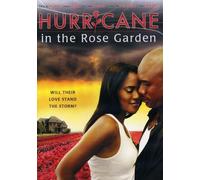 Hurricane in the Rose Garden - Hurricane In The Rose Garden [Edizione: Stati Uniti]