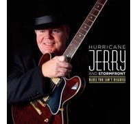 Hurricane Jerry & Stormfront - Blues You Can't Disguise