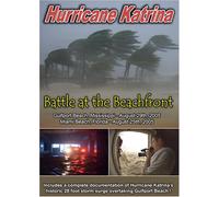Hurricane Katrina: Battle at the Beachfront