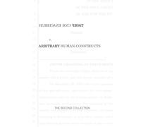 Hurricane Mac Frost versus Arbitrary Human Constructs: The Second Collection