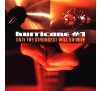 Hurricane No.1 - Only the Strongest Will Surviv