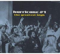 Hurricane No.1 - The Greatest High