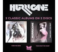 Hurricane Over the Edge/Take What You Want (CD) Remastered Album