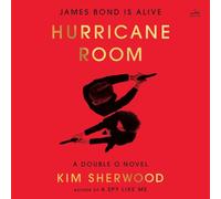 Hurricane Room: James Bond Is Alive: 3