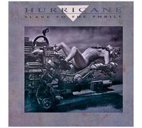 Hurricane - Slave to The Thrill