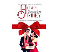 Hurry Down the Chimney: A 1950s New York City Holiday Rom-Com