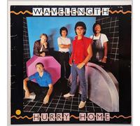 Hurry Home - Wavelength 7" 45