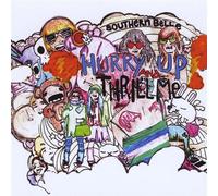 Hurry Up & Thrill Me [Import]