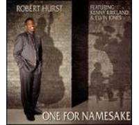 Hurst, Robert - One for Namesake