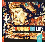 Kelley Hurt/Chad Fowler/Christopher Parker/Be Nothing But Love: The Music o (CD)