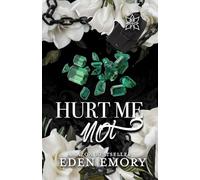 Hurt Me Not: A Sapphic Bully Billionaire Auction Romance