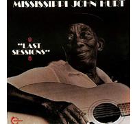 Hurt, Mississipi Joh - Last Session