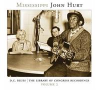 Hurt, Mississippi John - DC Blues: Library of Congress Recordings 2