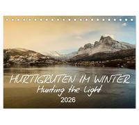 Hurtigruten im Winter - Hunting the light (Tischkalender 2026 DIN A5 quer), CALVENDO Monatskalender: Norwegens Landschaft vom Hurtigrutenschiff aus gesehen