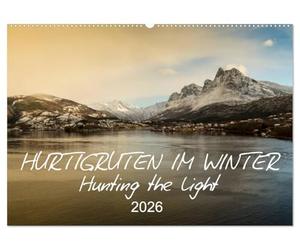 Hurtigruten im Winter - Hunting the light (Wandkalender 2026 DIN A2 quer), CALVENDO Monatskalender: Norwegens Landschaft vom Hurtigrutenschiff aus gesehen
