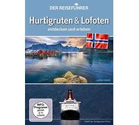 Hurtigruten & Lofoten - Der Reiseführer
