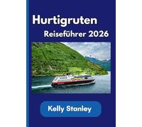 Hurtigruten Reiseführer 2026