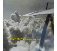 Hurtling Future from Here (Vinyl LP) 12" Album