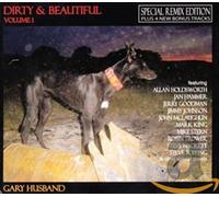Husband, Gary - Dirty & Beautiful Vol.1