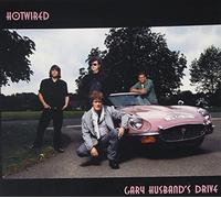Husband Gary - Hotwired-Gary Husband's Drive