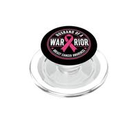 Husband Of A Warrior Breast Cancer Awareness PopSockets PopGrip per MagSafe