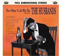 Husbands - There's Nothing I'D Like More Than To See You Dead