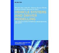 Huseyin Abut Vehicle Systems and Driver Modelling (Copertina rigida)