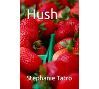 Hush