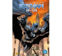 Hush. Batman. Vol. 2