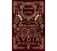 Hush Darling: A Wickedly Dark Peter Pan Retelling of Forbidden Romance