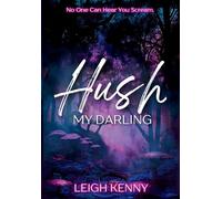 Hush, My Darling